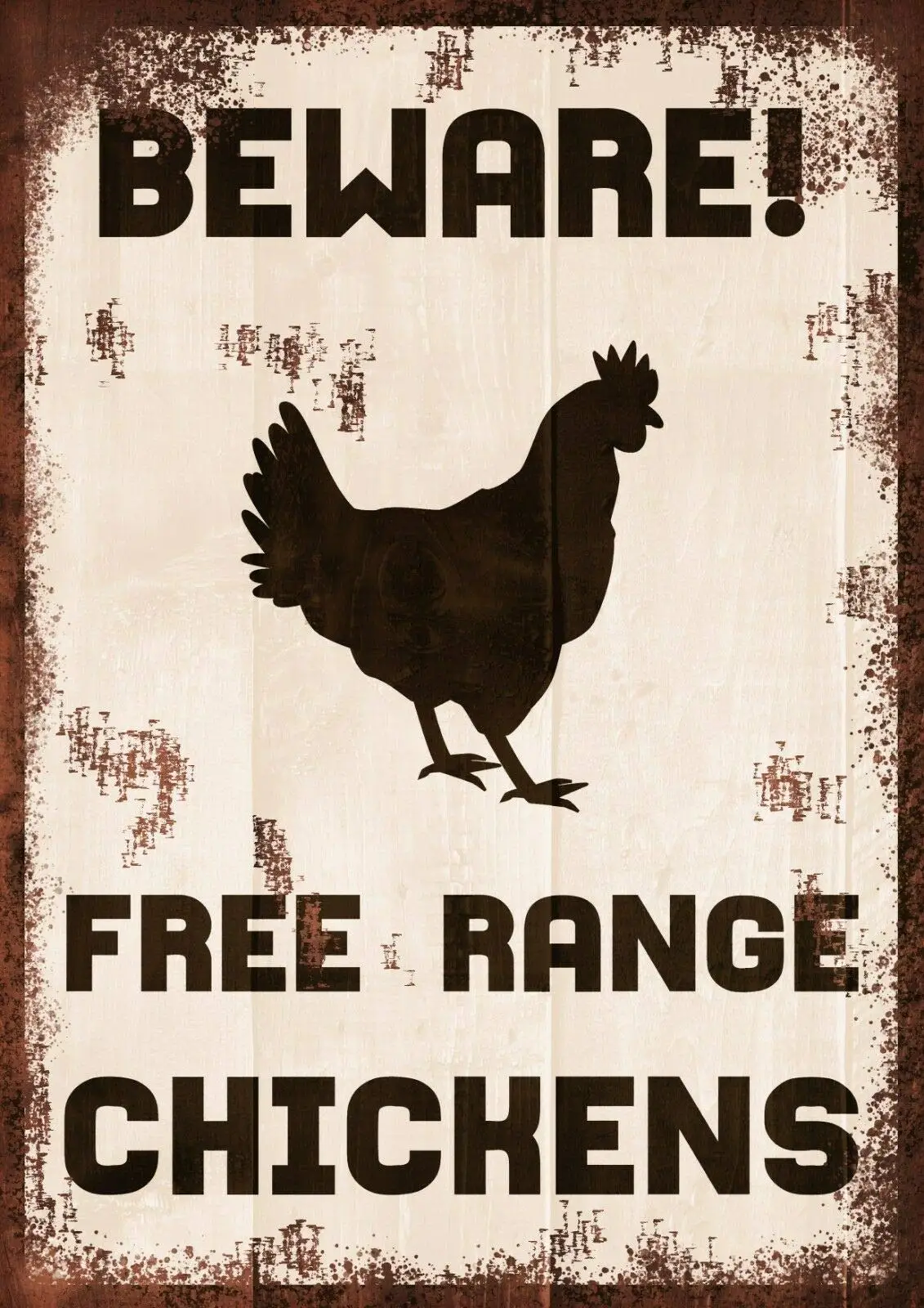 Beware Free Range Chickens Warning Retro Vintage Metal Sign, Drive, gate, Farm Retro Wall Home Bar Pub Vintage Cafe Decor, 8x12