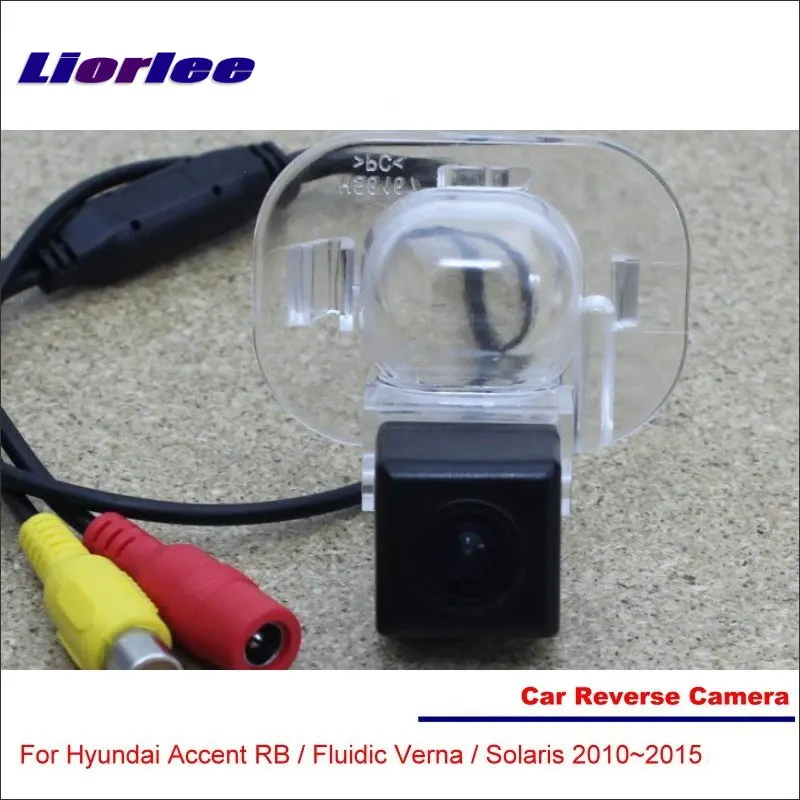 

For Hyundai Accent RB / Fluidic Verna / Solaris Car Camera Rear View Back Parking CAM HD CCD Model RCA Interface NTSC System