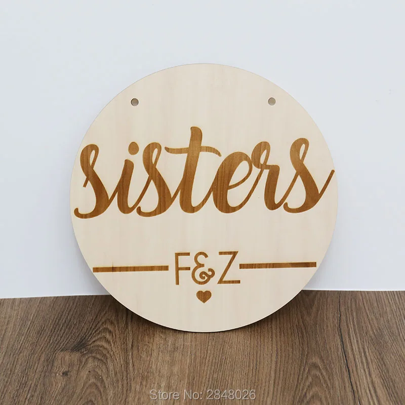 

Custom Wooden Wedding Sisters door wall decor,party photo booth props, bedroom sign,wedding gift,Bridesmaid decor