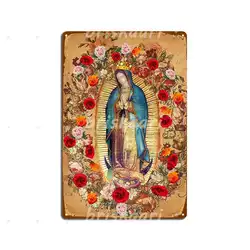 Our Lady Of Guadalupe Virgin Mary Catholic Mexico Poster Metal Signs Living Room Plaques Cinema Kitchen Metal Posters