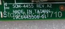 Industrial board ETX SOM-4455 REV.A2 SOM4455ZR1301E-T 9696445582E-011 19C6445506-01