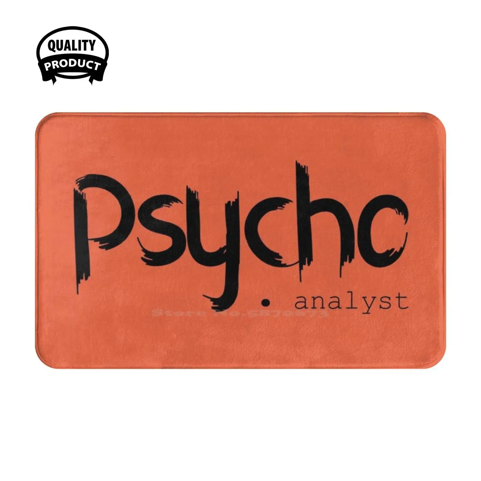 Psycho - Analyst In Black Print Soft Cushion Home Carpet Door Mat Car Rug Humor Meme Funny Science Of Dna Chemicals Think Freud