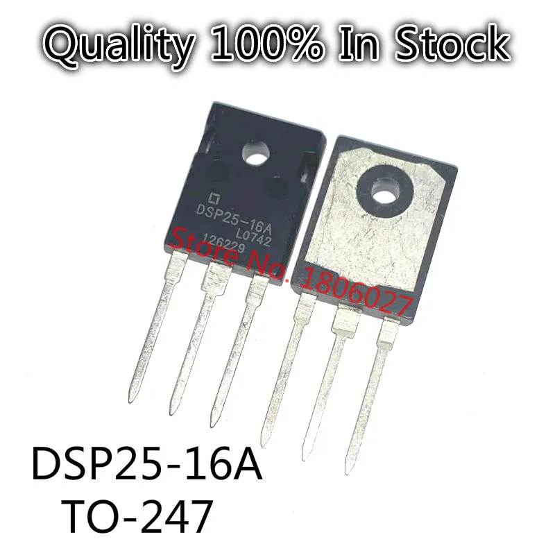 

5PCS/lot DSP25-16A TO-247 1600V 25A Spot hot sale