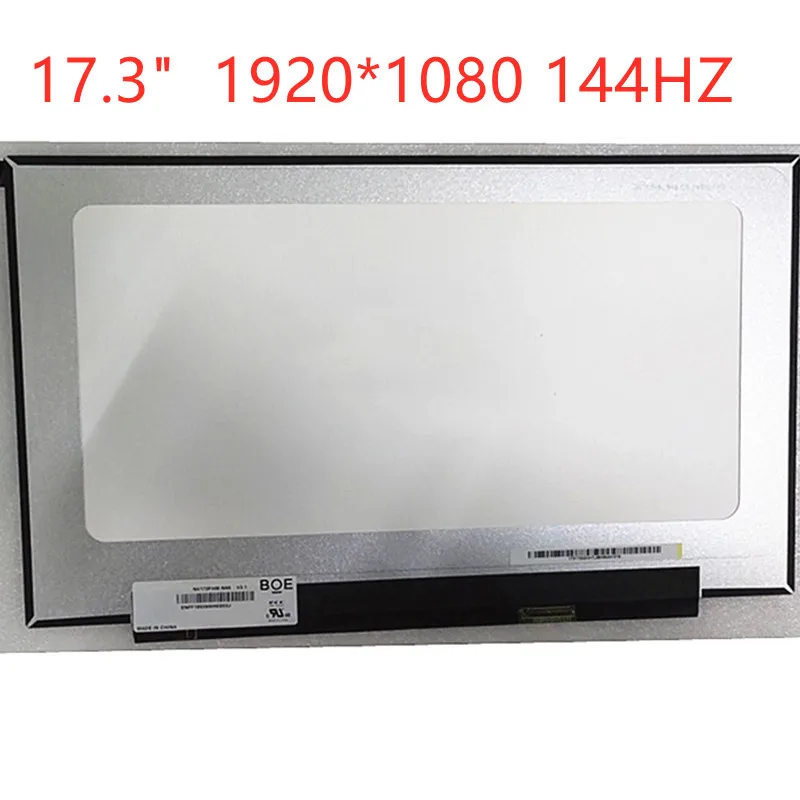 

NV173FHM-N44 V3.1 fit B173HAN04.0 fit B173HAN04.4 N173HCE-G33 eDP 40 PINS 72% COLOR Laptop LCD Screen144HZ