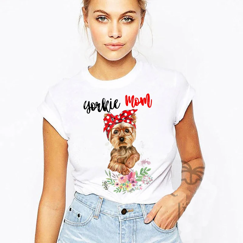 Cute Yorkie Mom Shirts Dogs Mom Print T-Shirt  Women Unisex Tee shirt Woman Fashion Casual Short Sleeve Hipster Girl White Tops