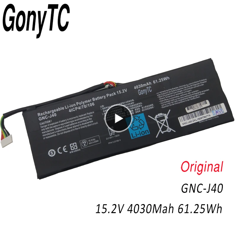 

GONYTC 15.2V 4030mAh 61.25Wh new Original GNC-J40 961TA013F Laptop Battery For GIGABYTE P34W P34K P34F P34G V2 V3 V4 V5 V7