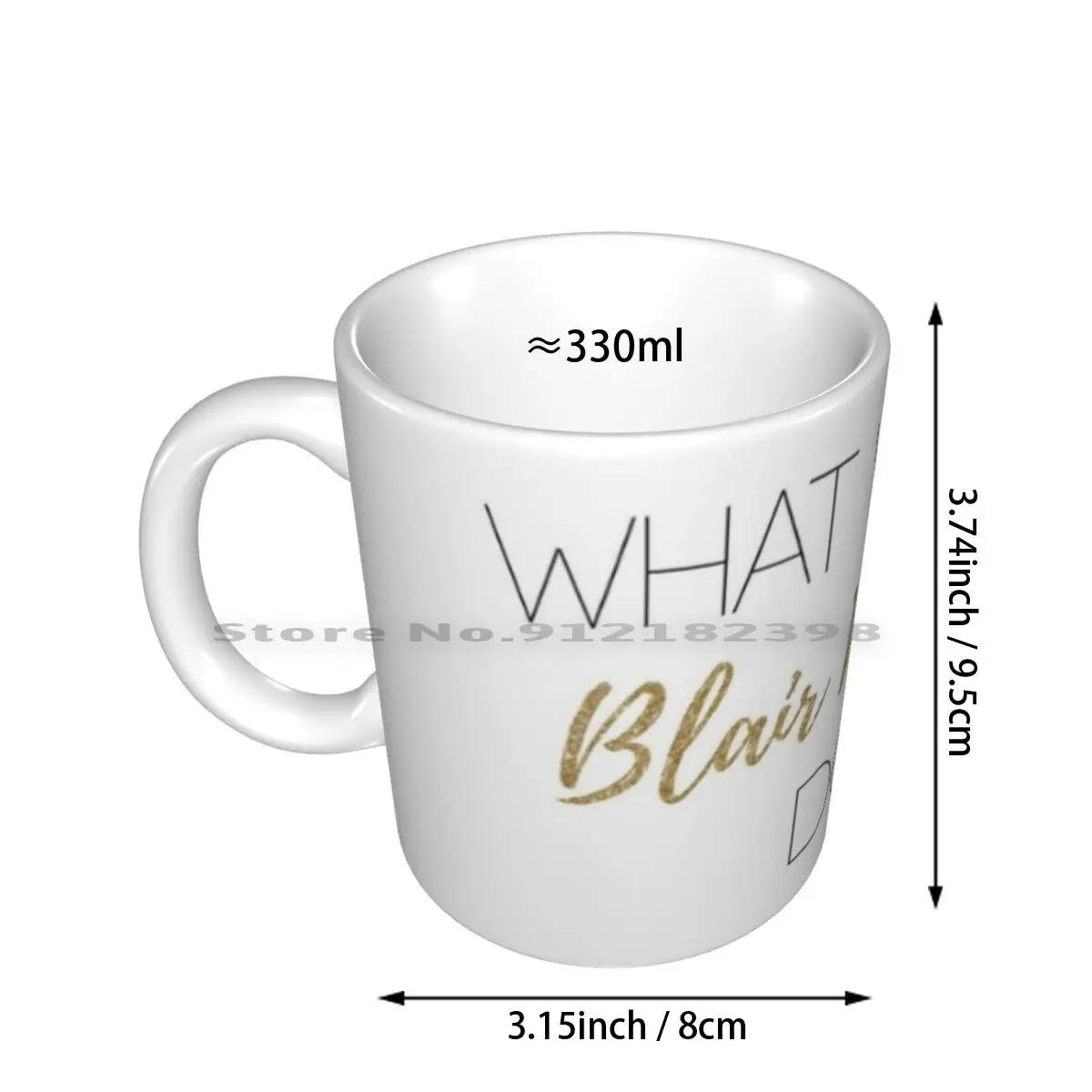 What Would Blair Waldorf Do ? - Light Type Ceramic Mugs Coffee Cups Milk Tea Mug Chuck Bass Gossip Girls Serena Williams Graphic