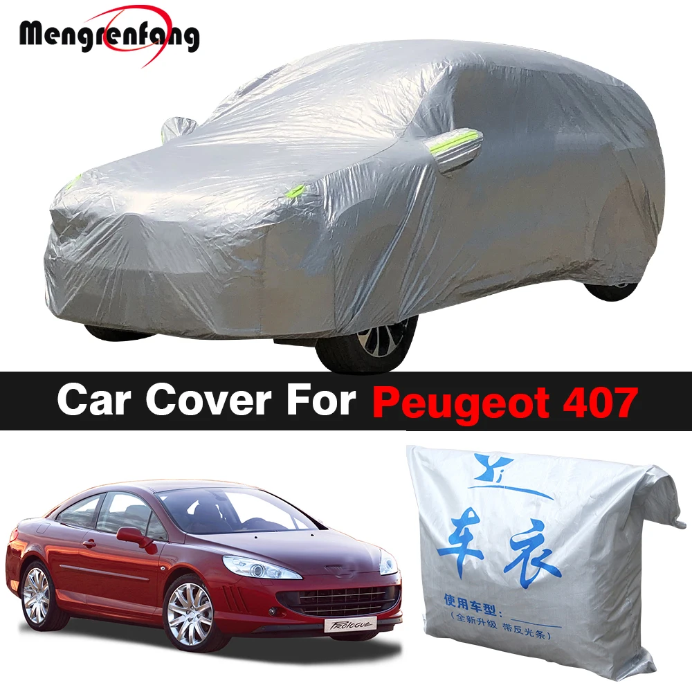 Full Car Cover Outdoor Indoor Anti-UV Sun Shade Rain Snow Dust Resistant Auto Cover For Peugeot 407 Wagon Sedan Coupe