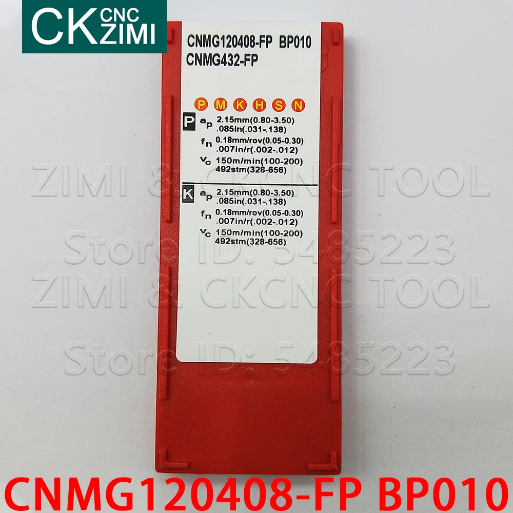 CNMG120408-FP BP010 CNMG 120408 FP كربيد إدراج أدوات تحول الخارجية أدوات مخرطة معدنية باستخدام الحاسب الآلي CNMG للصلب الفولاذ المقاوم للصدأ
