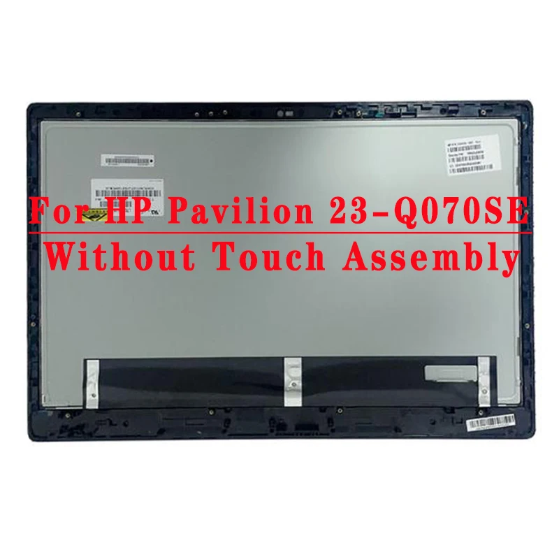 

23.0 inch 1920x1080 LVDS 30pin 72%NTSC 200 cd/m² 60Hz LTM230HL08 Assembly For HP Pavilion 23-Q070SE All-in-One PC Assembly