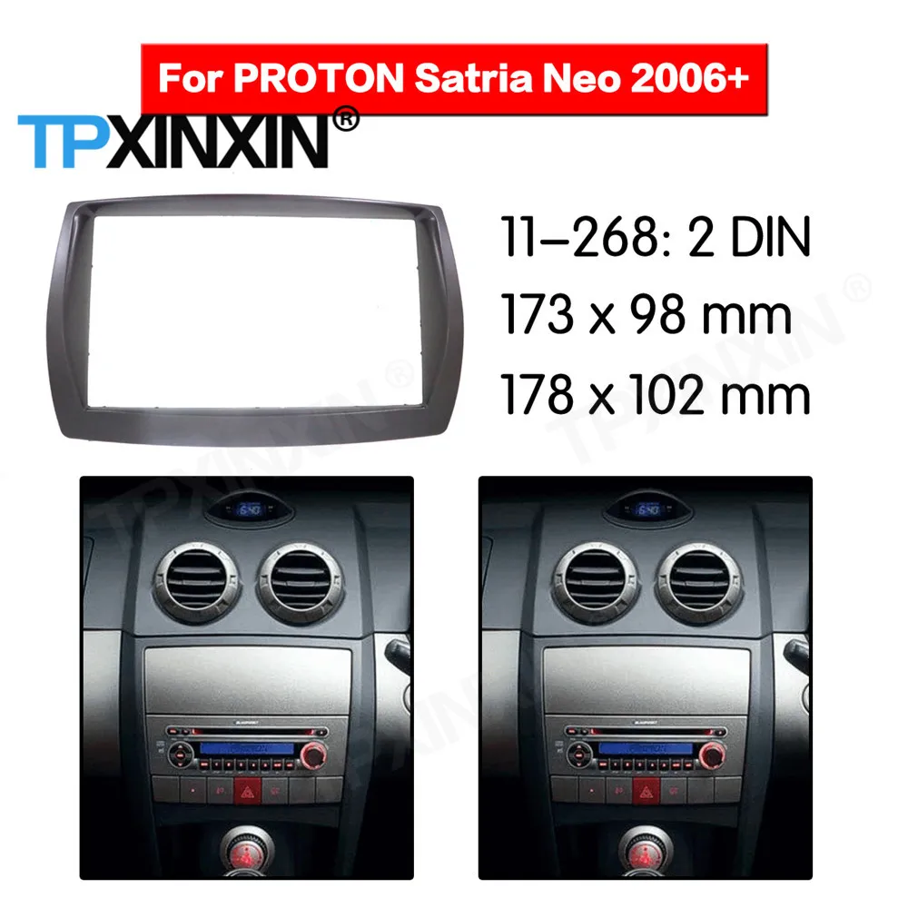 

2 DIN Car DVD Player Frame For PROTON SATRIA NEO 2006 2007 2008 2009 2010-2019 Auto Radio Multimedia Navigation Fitting Fascia