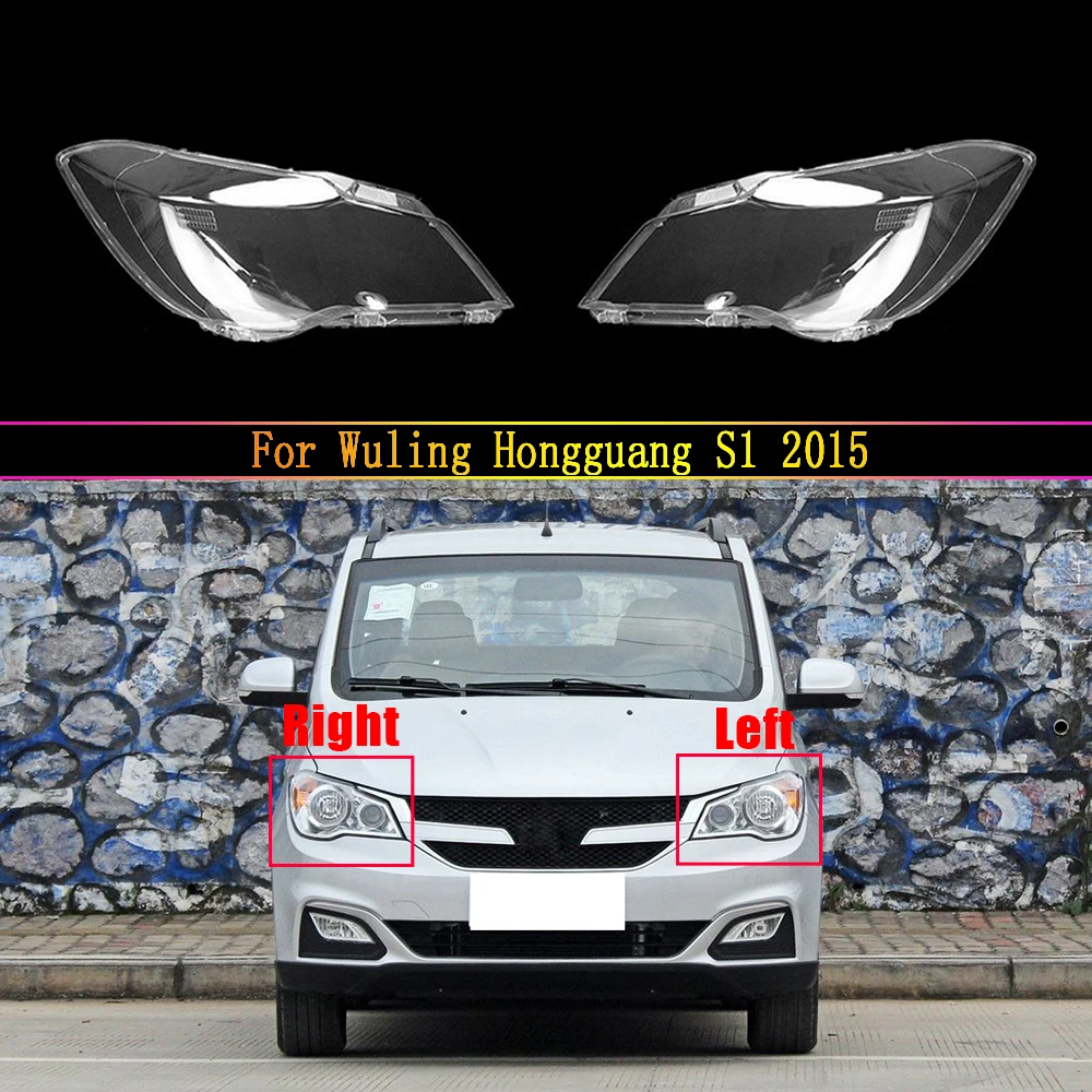 

For Wuling Hongguang S1 2015 Car Front Headlight Shell Lampshade Headlight Glass Lampshade Cover Auto Headlamp Transparent Lens