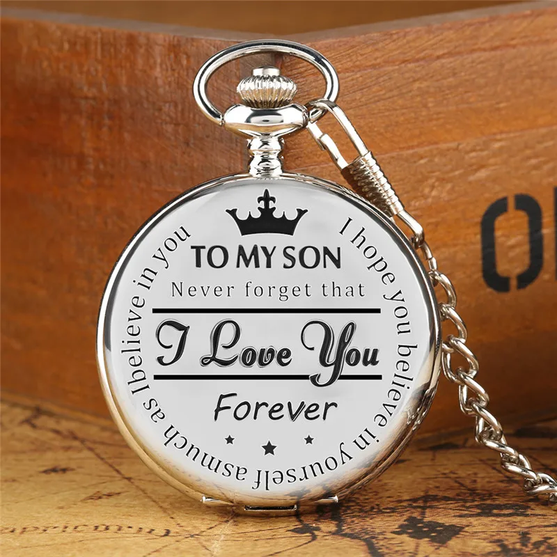 To My Son I Love You Forever para hombres y niños, reloj de bolsillo de cuarzo analógico, cadena colgante, pantalla de números romanos, regalo para niños