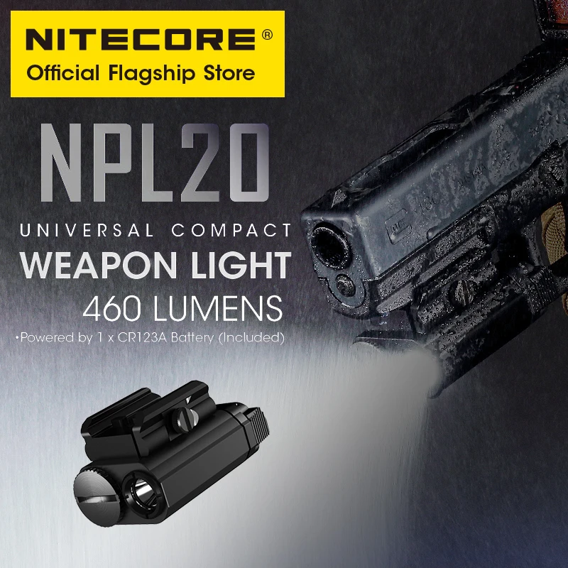 

Nitecore NPL20 460 люмен тактическая лампа для пистолета компактный рельсовый светодиодный армейский фонарик Тактический прожектор водонепроницаемый, батарея CR123A