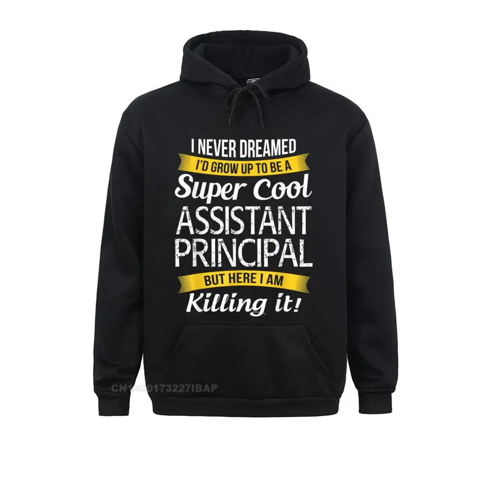 

Super Cool Assistant Principal Funny Gift Hip Hop Hoodies for Men Company Summer Long Sleeve Sweatshirts Camisa Sportswears