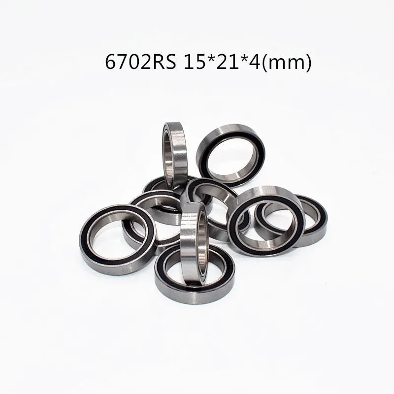 Bearing 10pcs 6702RS 15*21*4(mm)  chrome steel rubber Sealed High speed Mechanical equipment parts