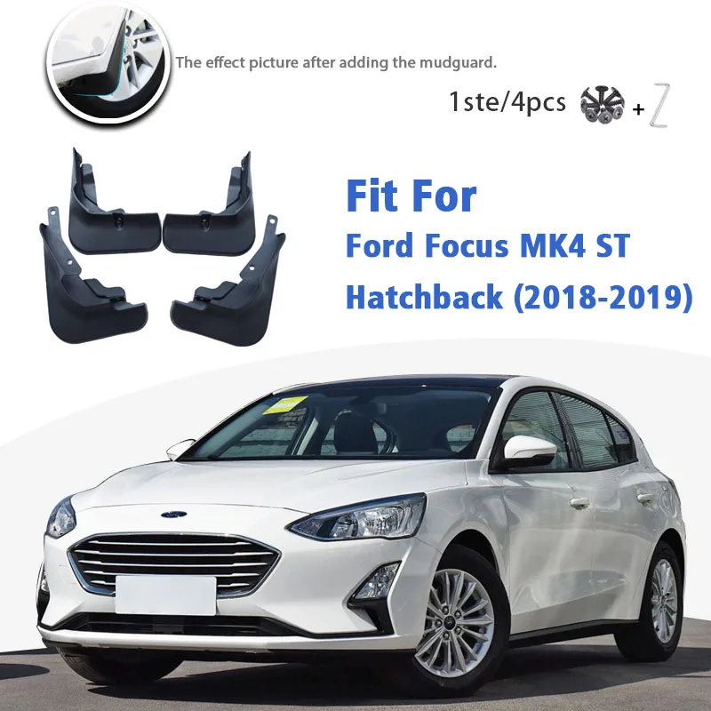 

Mudguard For Ford Focus MK4 ST Hatchback/Sedan 2018-2019 Front Rear 4pcs Mudflap Mudguards car Accessories Mud Flap Guard Splash