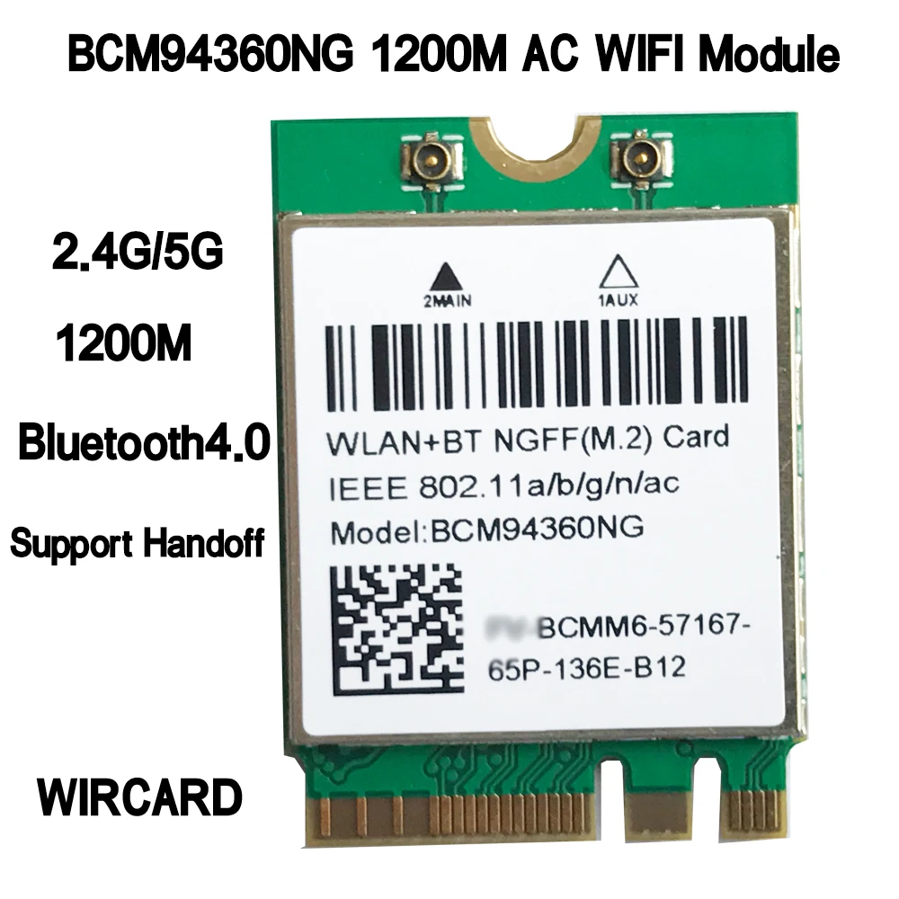 WIRCARD Dual band Wireless Hackintosh  BCM94360NG WIFI Card NGFF M.2 1200Mbps BT4.0 NGFF 802.11ac Wlan Adapter