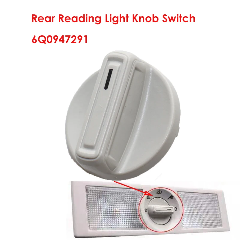 New Gray  Rear Reading Light Knob Switch For VW POLO TOURAN AMAROK GOLF 6 Seat Alhambra ALtea Leon 6Q0947291A  6Q0 947 291 A