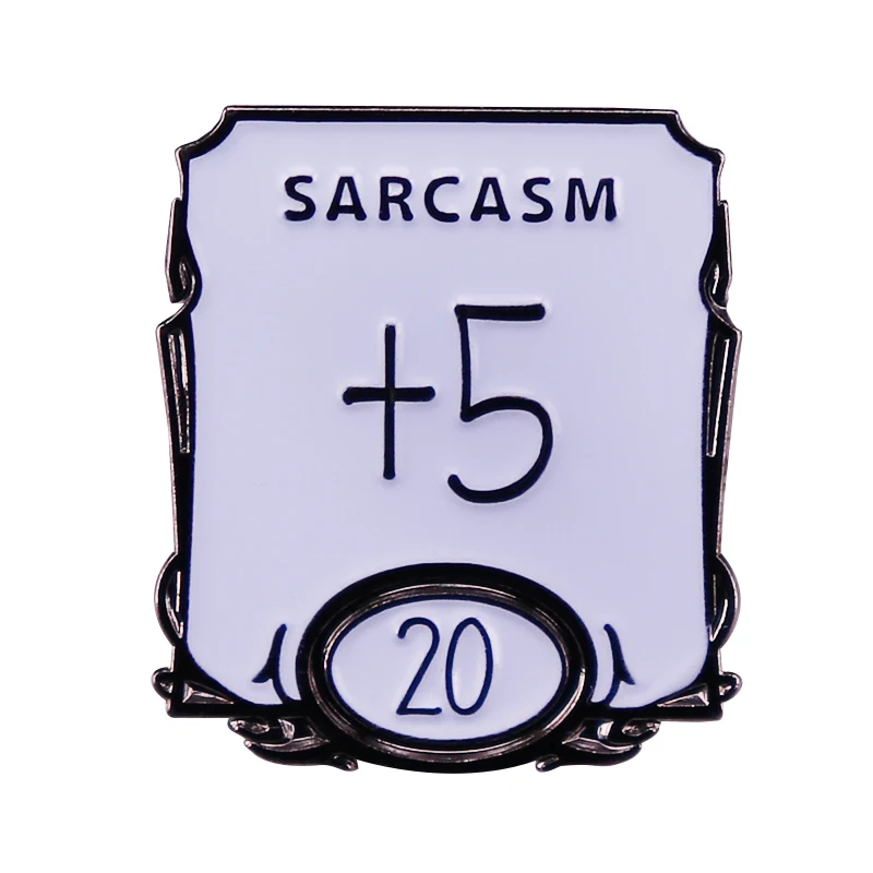

Sarcasm +5 Stat Box Soft Enamel Pin badge