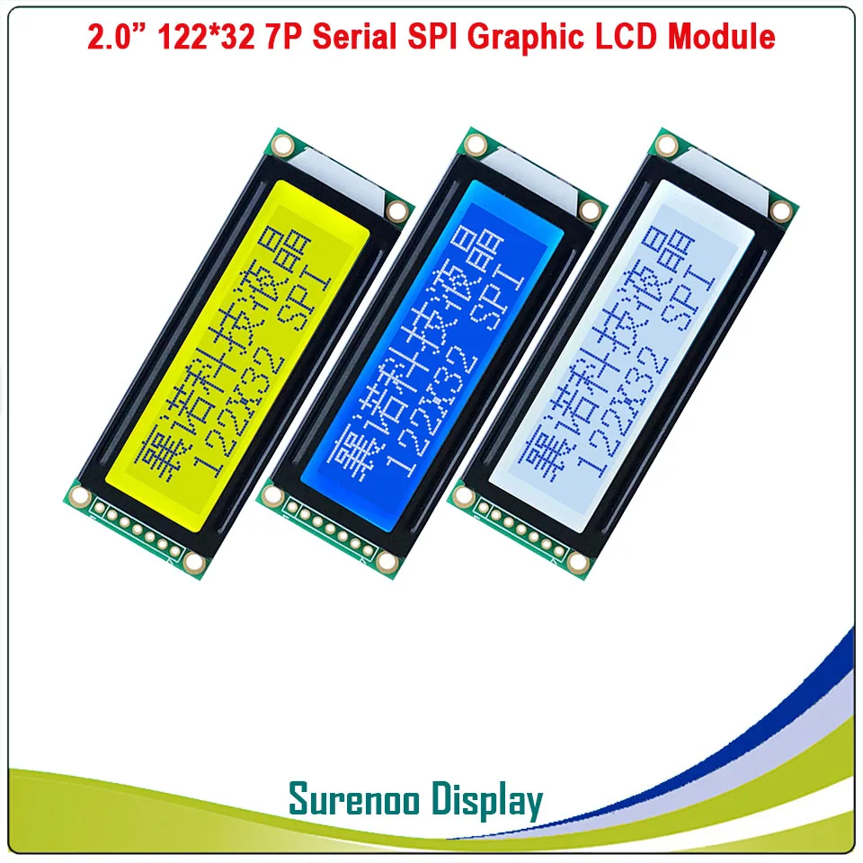 

2.0" 12232 122*32 7P Serial SPI Graphic LCD Module Display Screen LCM Yellow Blue White build-in ST7920/AIP31020