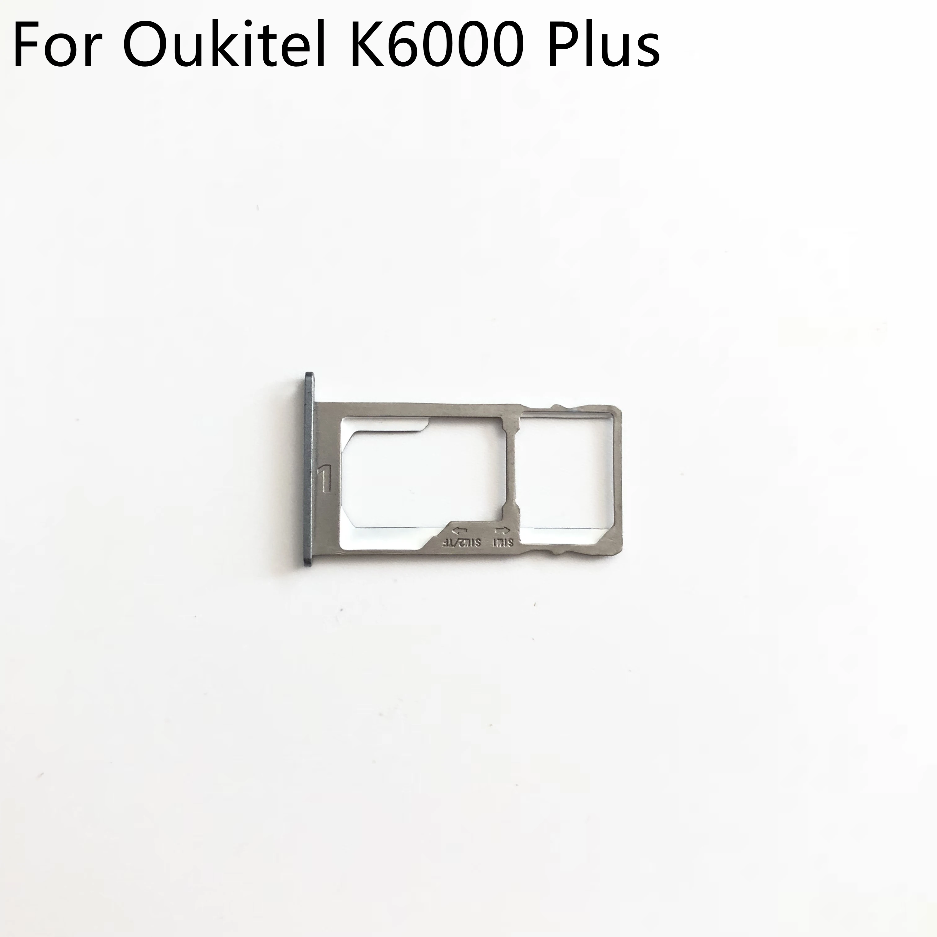 New Sim Card Holder Tray Card Slot Replacement For Oukitel K6000 Plus MTK6750T Octa Core 5.5