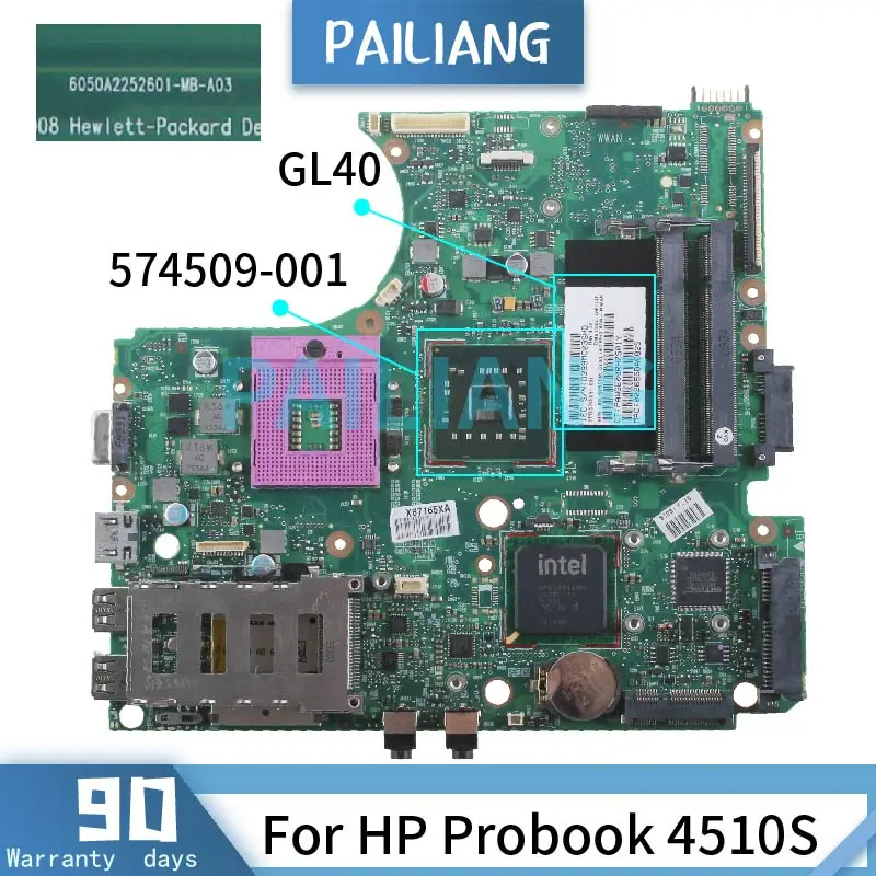 

PAILIANG Laptop motherboard For HP Probook 4510S Mainboard 6050A2252601 574509-001 GL40 DDR2 tesed