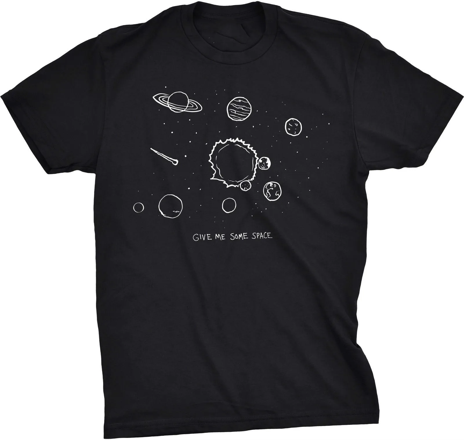 Give Me Some Space. Funny Planet Science Stars T-Shirt. Summer Cotton O-Neck Short Sleeve Men's T Shirt Size S-3XL