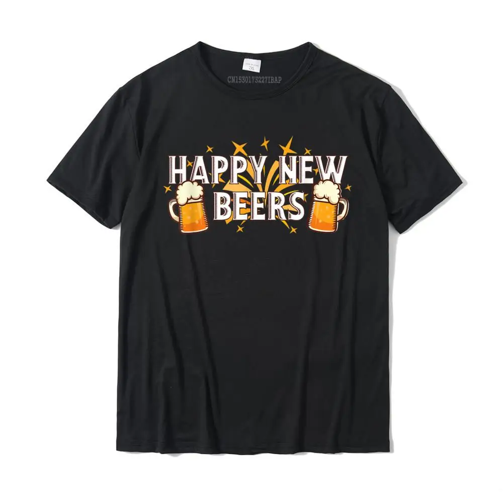 

Happy New Beers - New Year NYE Party Funny New Years Eve T-Shirt Cotton Tops & Tees For Men Printed On T Shirt Custom Coupons