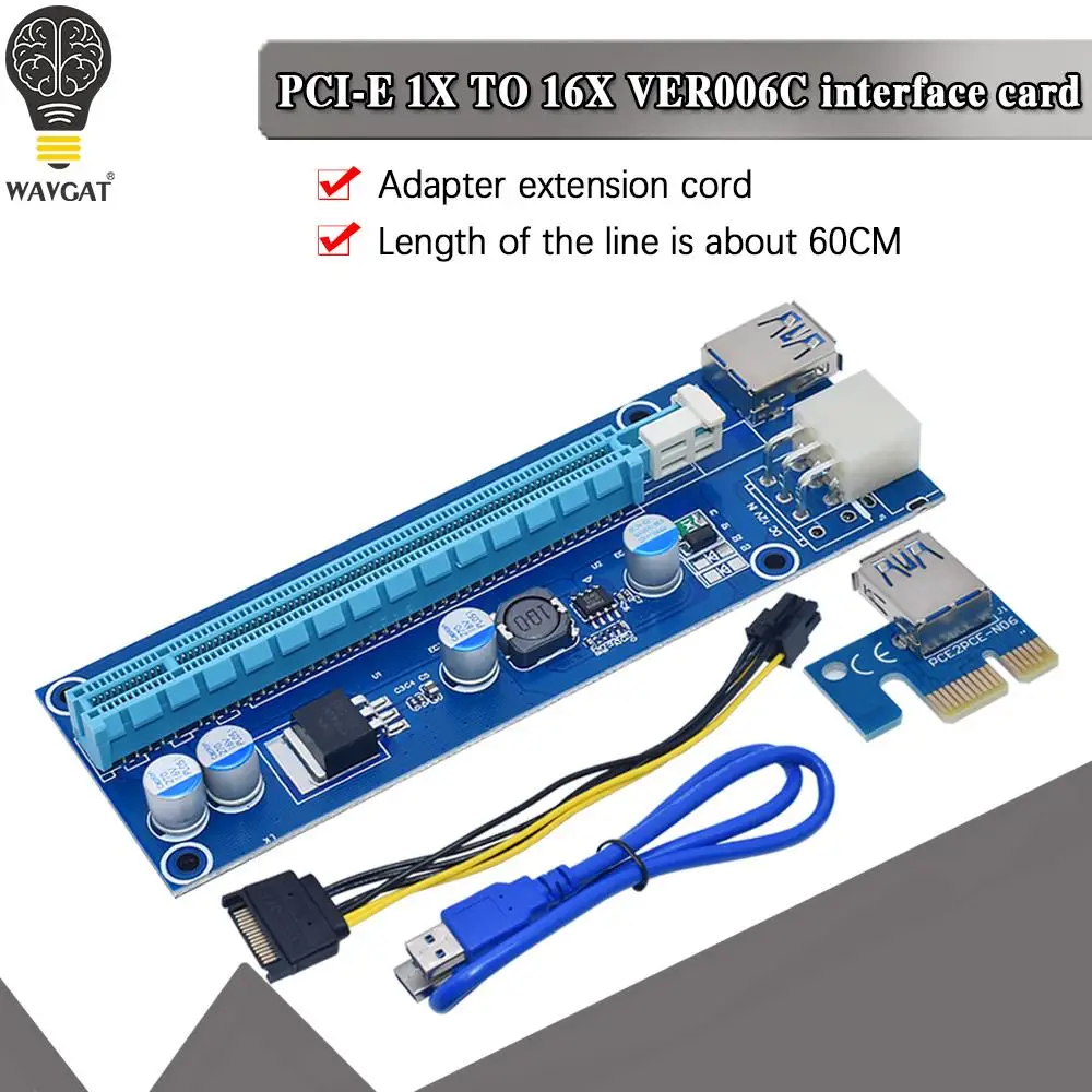 WAVGAT VER006C PCI-E Riser Card 006C PCIE 1X to 16X Extender 60CM 100CM USB 3.0 Cable SATA to 6Pin Power Cord for Graphics Card