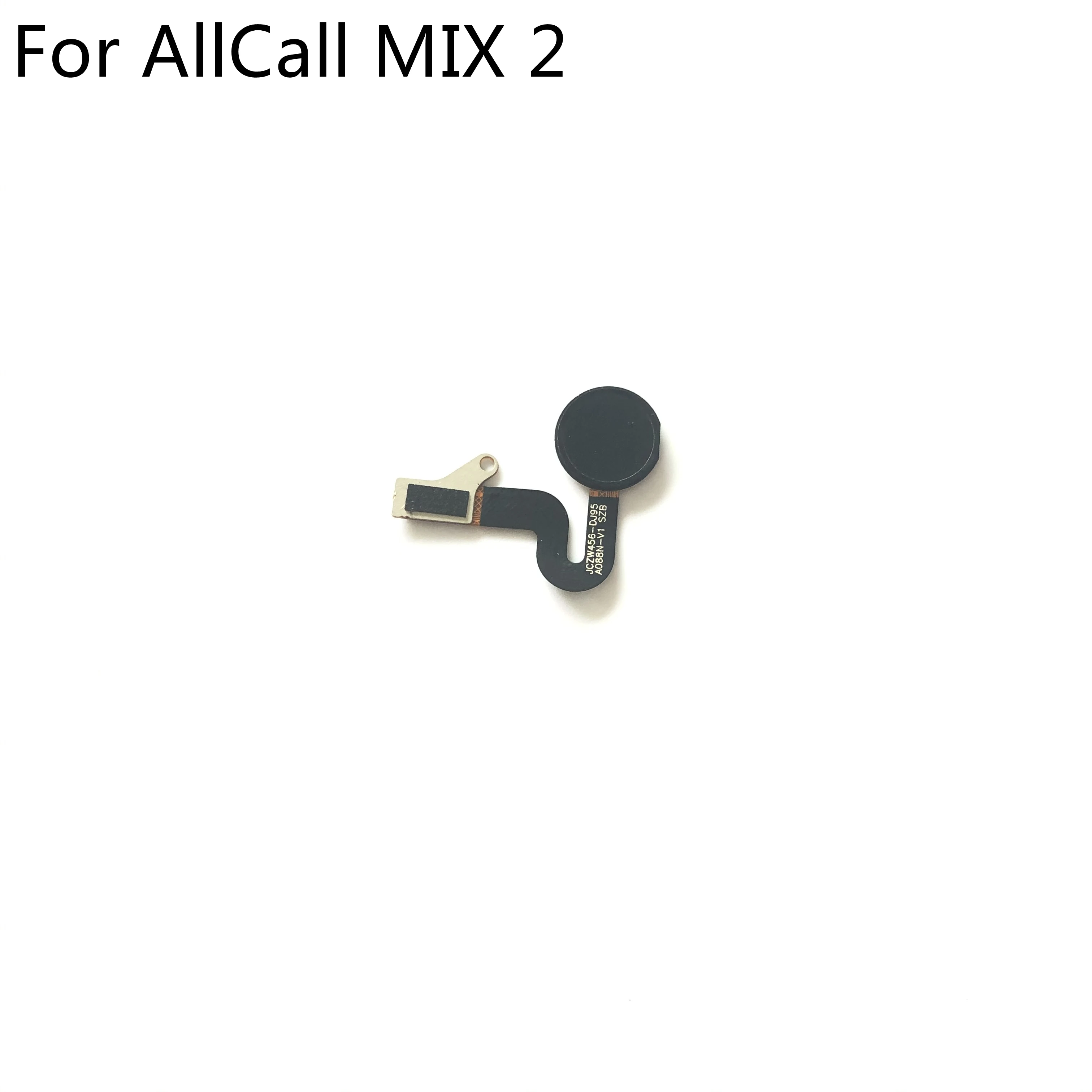 

Original Fingerprint Sensor Button With Flex Cable FPC For AllCall MIX 2 MTK6763 5.99" 2160X1080 Smartphone