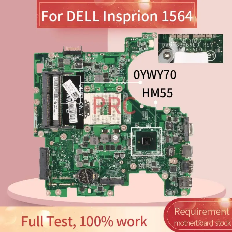 CN-0YWY70 0YWY70 YWY70 For DELL Insprion 17R 1764 Laptop Motherboard DAUM3BMB6E0 HM55 DDR3 Notebook Mainboard