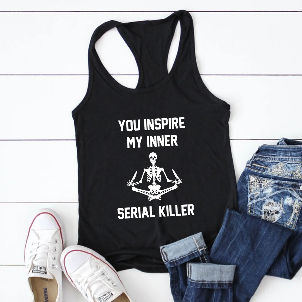 You Inspire My Inner Serial Killer Tank Funny Women Sleeveless Meditating Skeleton Yoga Tops
