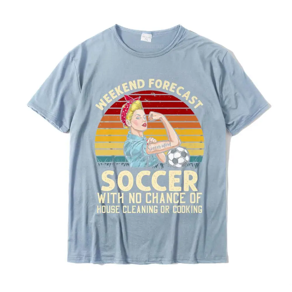 Funny Weekend Forecast Soccer With No Chance Cleaning Shirt Premium T-Shirt Tops T Shirt Plain Print Cotton Mens T Shirts Print