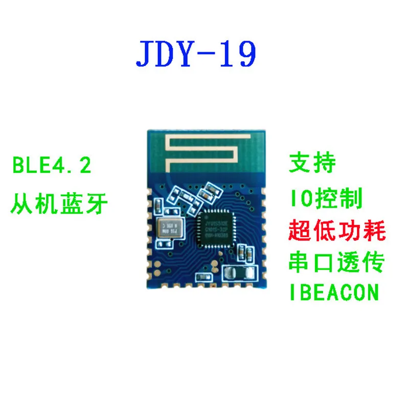 

JDY-19 Ultra Low Energy Bluetooth Module Bluetooth 4.2 Serial Port Transparent Transmission Low Energy BLE IBEACON