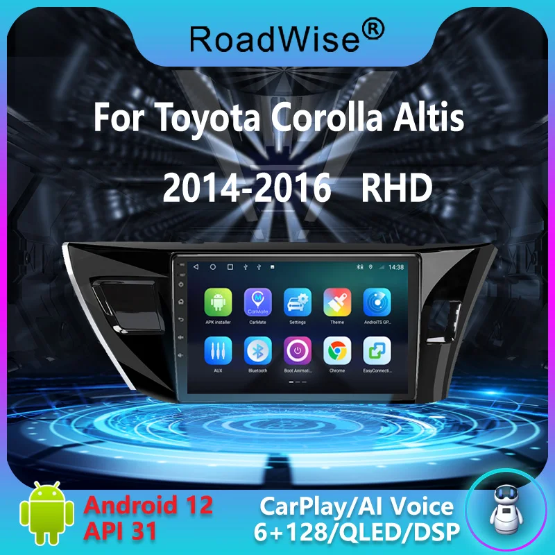 

Автомагнитола Roadwise 8 + 256 Android для Toyota Corolla E170 E180 Altis RHD 2013 - 2016 мультимедийный Carplay 4G DVD 2DIN GPS Авторадио