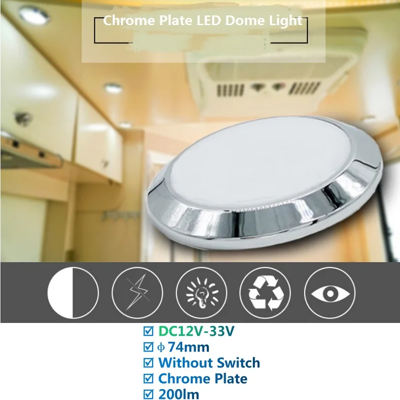 Chrome LED Dome Lights φ74mm12Volt DC Interior Ceiling Roof Lamp for RVs Auto Caravan SUV Camper Trailer Motorhome Yachts Marine