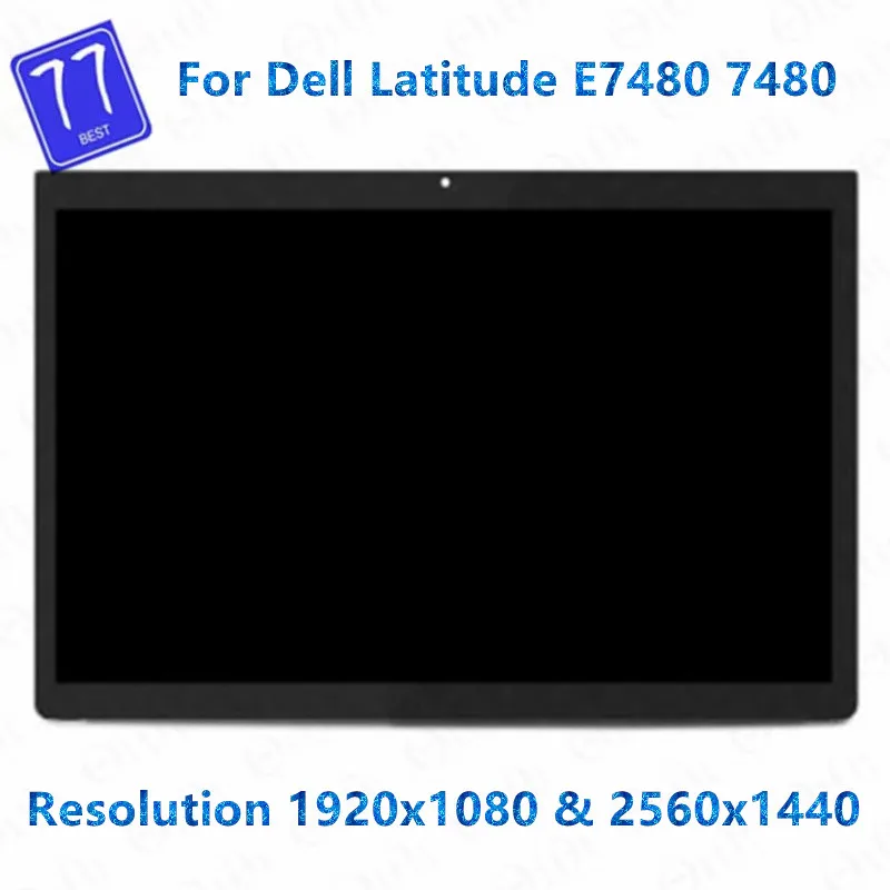 Imagem -02 - Assembléia Lcd Original para Dell Latitude E7480 7480 Display Lcd Tela de Toque B140han03.3 1920*1080 Fhd B140qan01.2 2560x1440 Wqhd