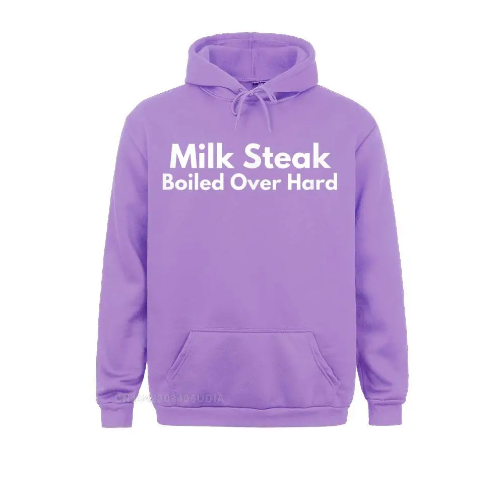 Milk Steak Boiled Always Funny Hoodie Gift For Sunny Fans Hoodies For Men Normal Sweatshirts Fashionable Clothes Long Sleeve