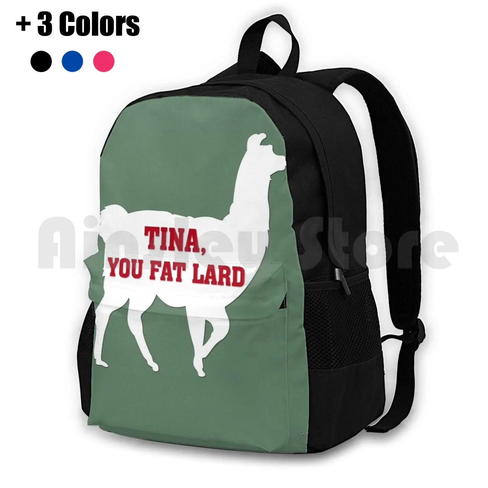 Tina , You Fat Lard Outdoor Hiking Backpack Waterproof Camping Travel Napoleon Dynamite Llama Tina You Fat Lard Quote