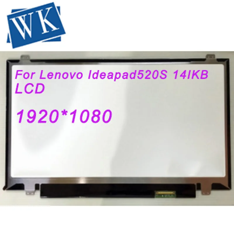 

14.0inch For Ideapad 520S-14IKB Matrix for Laptop 14.0" FHD 1920X1080