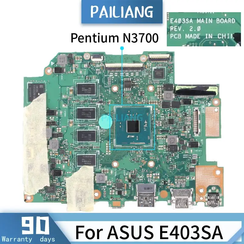 

PAILIANG Laptop motherboard For ASUS E403SA REV.2.0 Mainboard Core SR29E Pentium N3700 DDR3 With 4G RAM