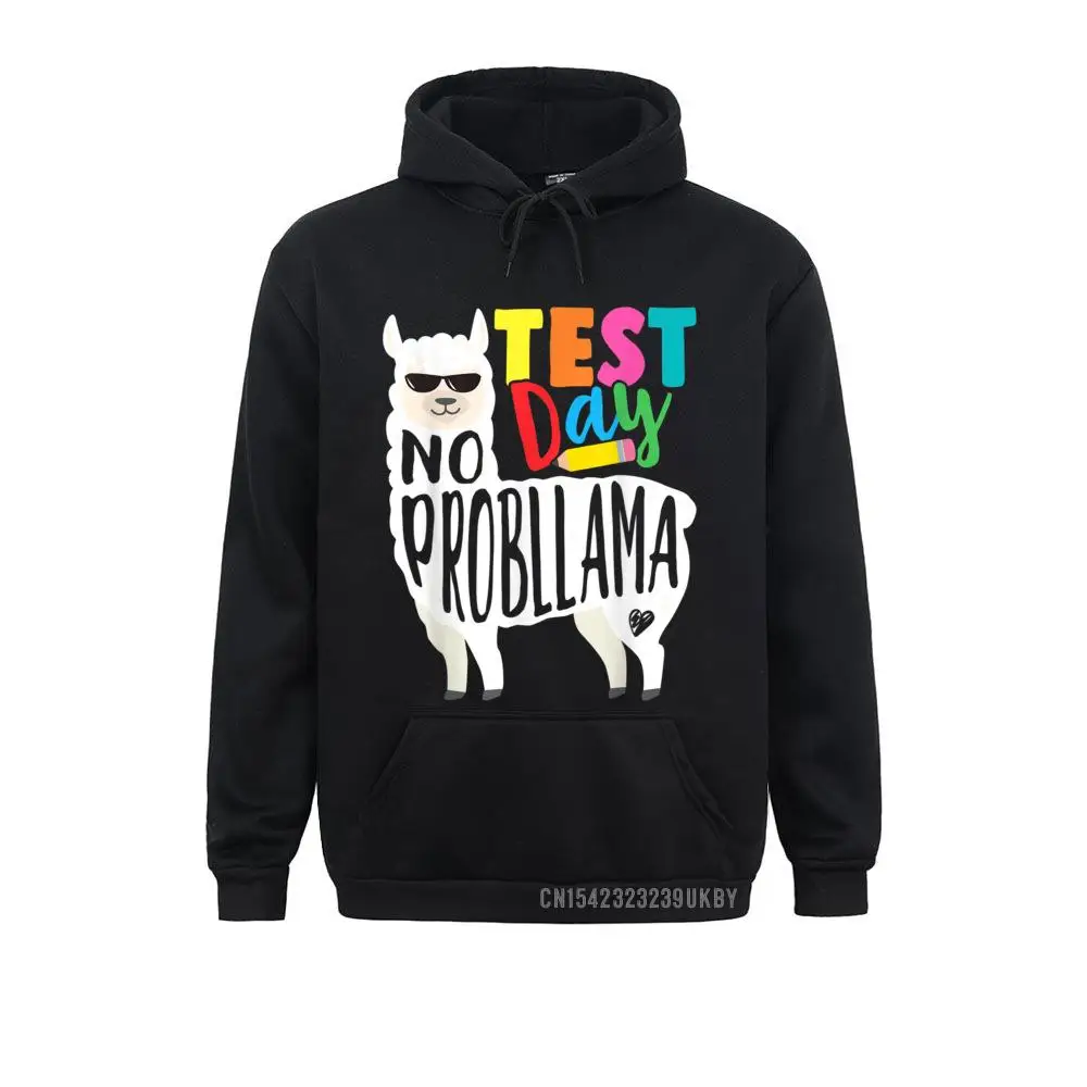 Testing Test Day No Prob Llama Teacher Professor Joke Harajuku Company Men Sweatshirts Long Sleeve Hoodies Clothes