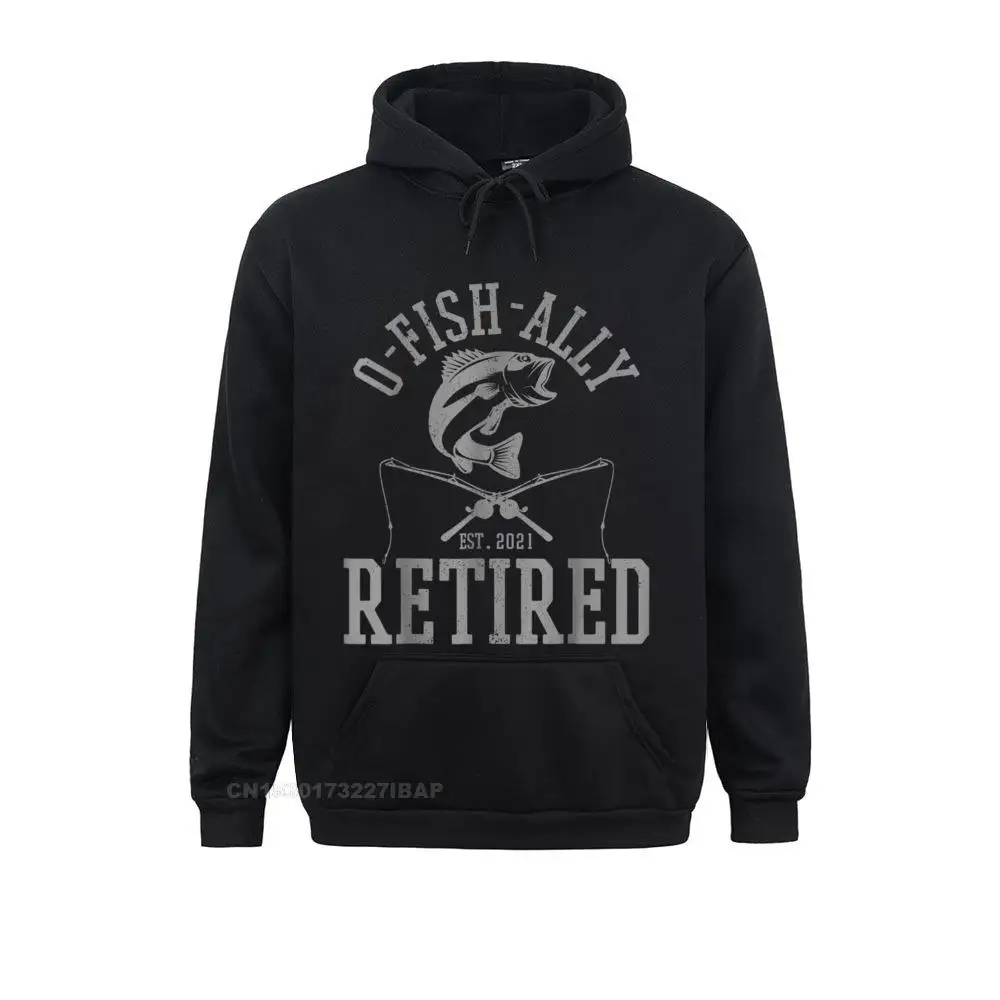 

Fish Ally Retired Funny Fishing Retirement Men Sweatshirts Design Funny Hoodies Comfortable Hooded Pullover For Women Camisas