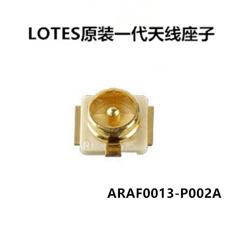 LOTEJiaze IPEX connector U.FL-R-SMT same antenna seat ARAF0013-P002A spot