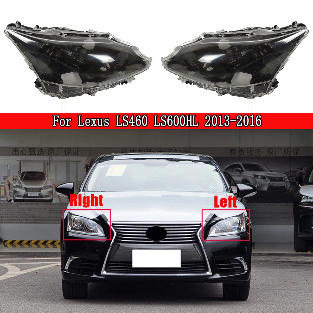 Car Protective Headlight Glass Lens Cover Shade Shell Auto Transparent Light Housing Lamp For Lexus LS460 LS600HL 2013~2016