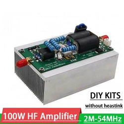 100W linear HF Shortwave RF Power Amplifier 2M-54MHz DIY KITS  For YAESU FT-817 KX3 CW AM FM HAM radio Short wave transmission