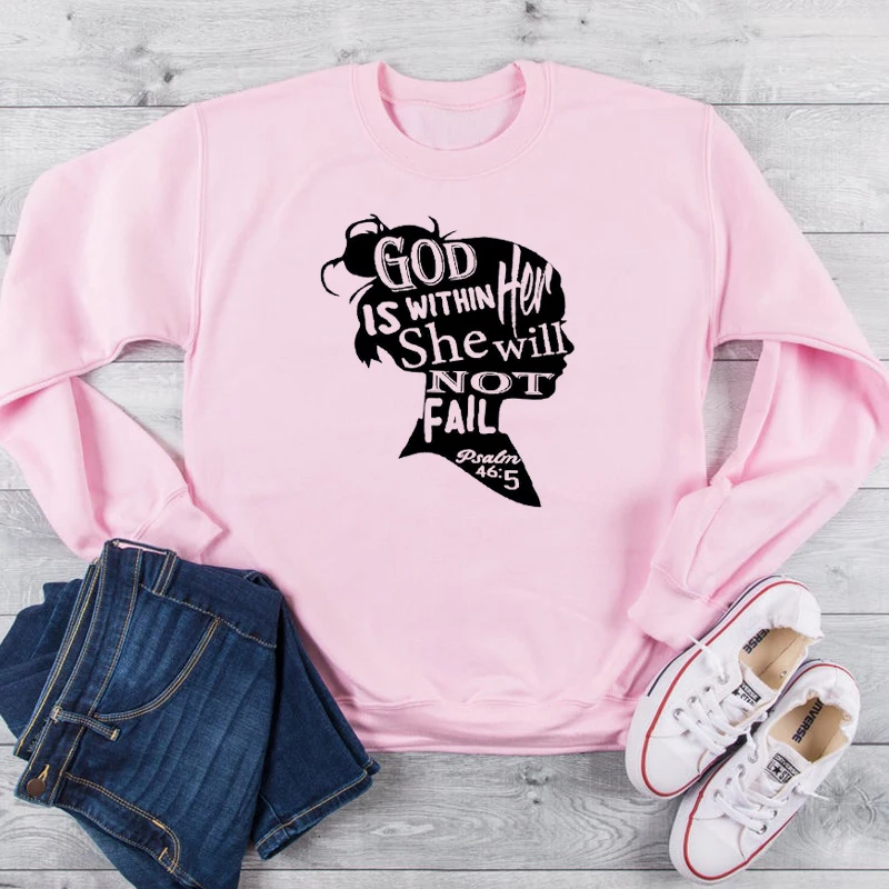 God Is Within Her She Will Not Fall Women Sweatshirts Streetwear Full Long Sleeve Shirt Pullover Graphic Clothing Drop shipping