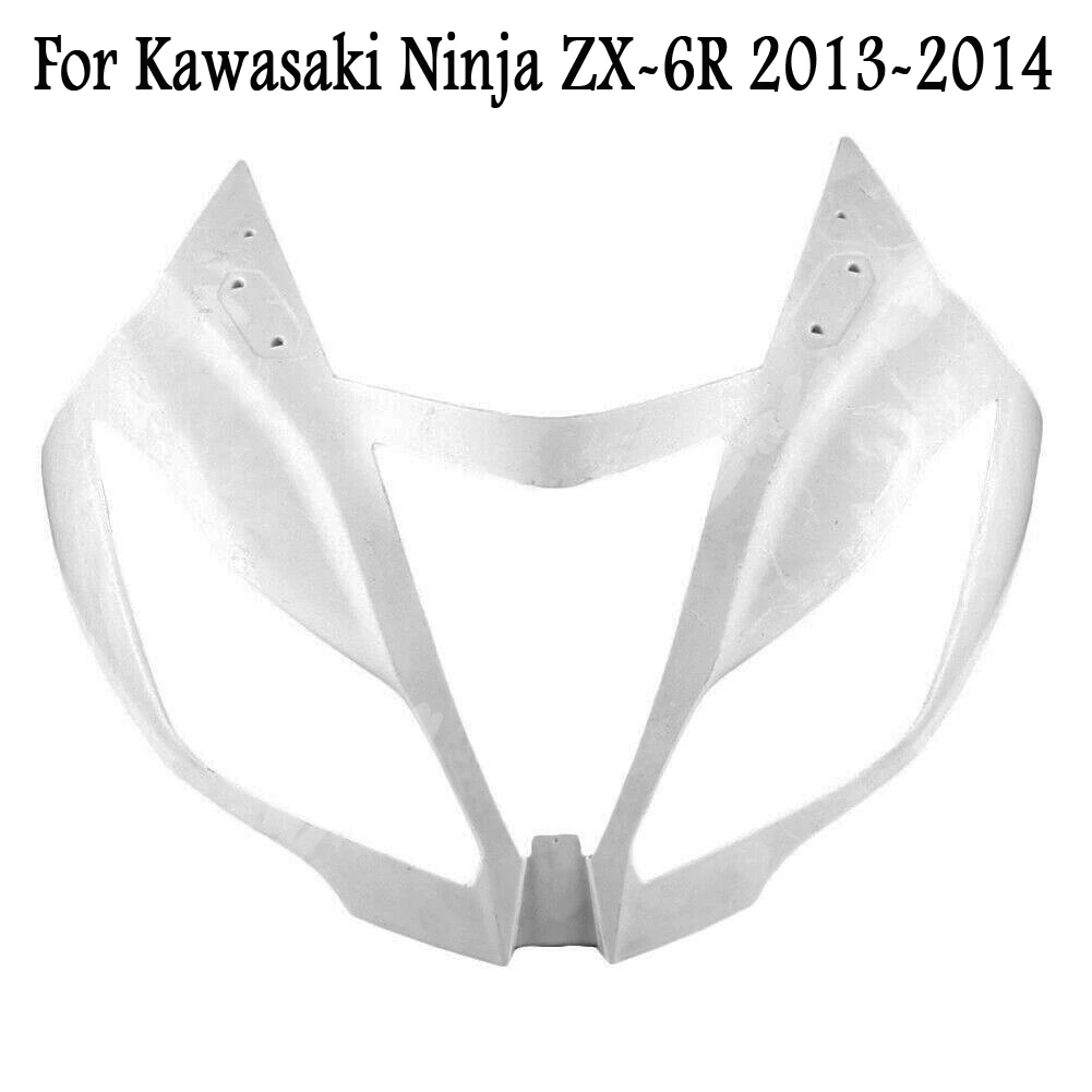 

Unpainted Upper Front Cowl Nose Fairing For Kawasaki Ninja ZX6R 636 2013 2014 2015 2016 2017 2018