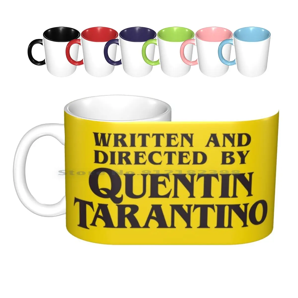 Written And Directed By Quentin Tarantino Ceramic Mugs Coffee Cups Milk Tea Mug Quentin Tarantino Tarantino Movie Movies Film